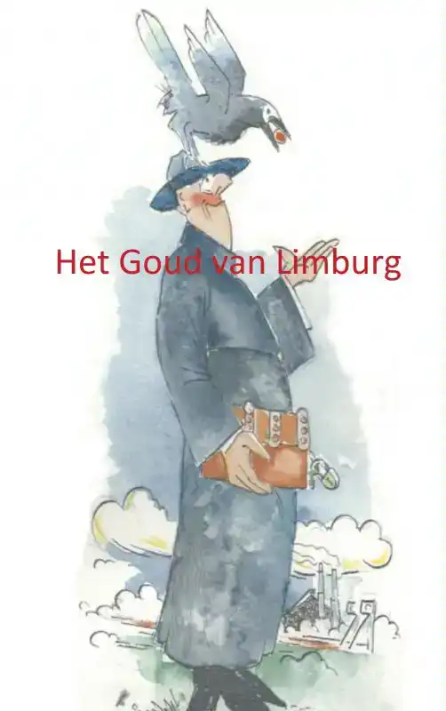HET GOUD VAN LIMBURG