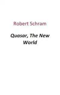 QUASAR, THE NEW WORLD