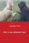 HET IS ME ALLEMAAL WAT
