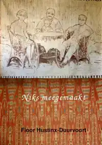 NIKS MEEGEMAAKT