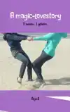 A MAGIC-LOVESTORY