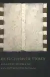 DE EUCHARISTIE VIEREN