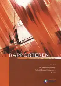 RAPPORTEREN VOORSCHRIFTEN NUTTIGE WENKEN