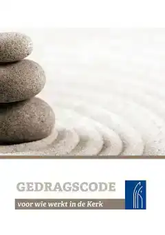 GEDRAGSCODE VOOR WIE WERKT IN DE KERK