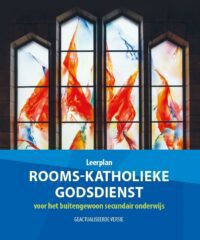 LEERPLAN ROOMS-KATHOLIEKE GODSDIENST VOOR HET BUITENGEWOON S