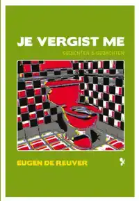JE VERGIST ME