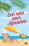 EEN ROOS VOOR ROXANNE