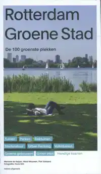 ROTTERDAM GROENE STAD
