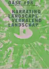 NARRATING URBAN LANDSCAPES VERHALEND STEDELIJK LANDSCHAP