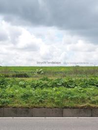 BICYCLE LANDSCAPE / BICYCLE LANDSCAPE