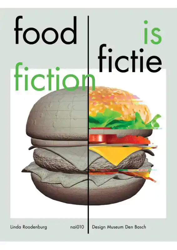 FOOD IS FICTIE / FOOD IS FICTION