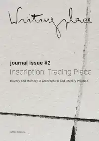 WRITINGPLACE JOURNAL FOR ARCHITECTURE AND LITERATURE 2