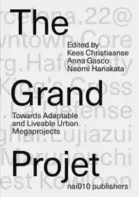 THE GRAND PROJET