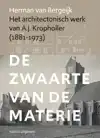 HET ARCHITECTONISCH WERK VAN A.J. KROPHOLLER