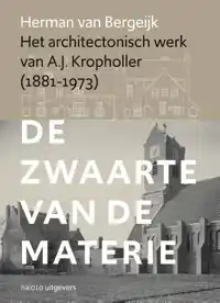 HET ARCHITECTONISCH WERK VAN A.J. KROPHOLLER