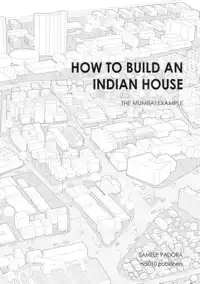 HOW TO BUILD AN INDIAN HOUSE