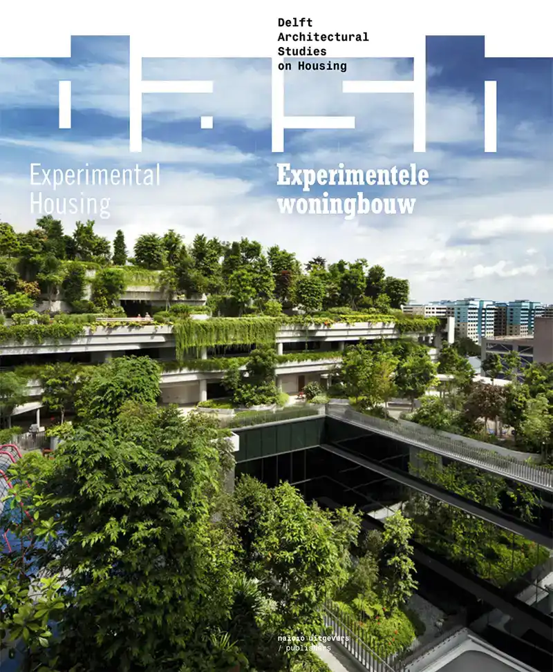 EXPERIMENTELE WONINGBOUW/EXPERIMENTAL HOUSING