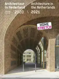 ARCHITECTUUR IN NEDERLAND / ARCHITECTURE IN THE NETHERLANDS