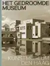 HET GEDROOMDE MUSEUM. KUNSTMUSEUM DEN HAAG