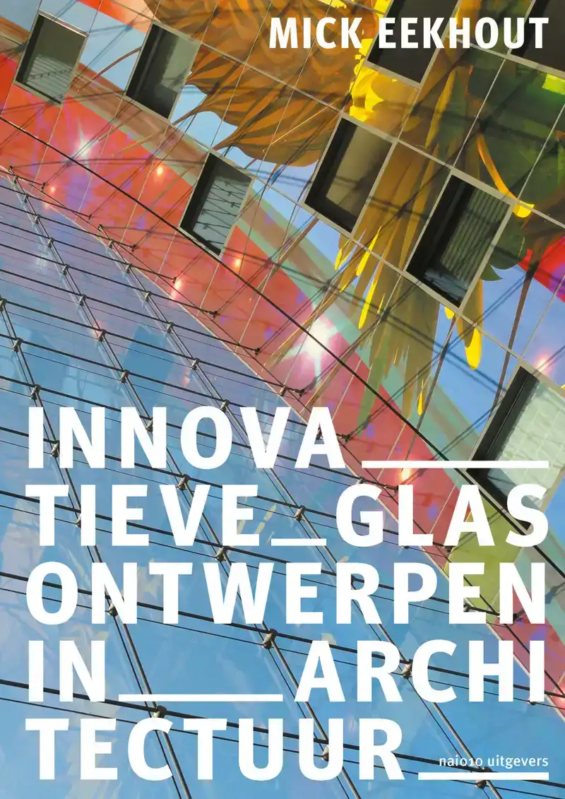 INNOVATIEVE GLASONTWERPEN IN ARCHITECTUUR