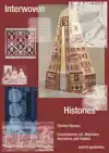 INTERWOVEN HISTORIES