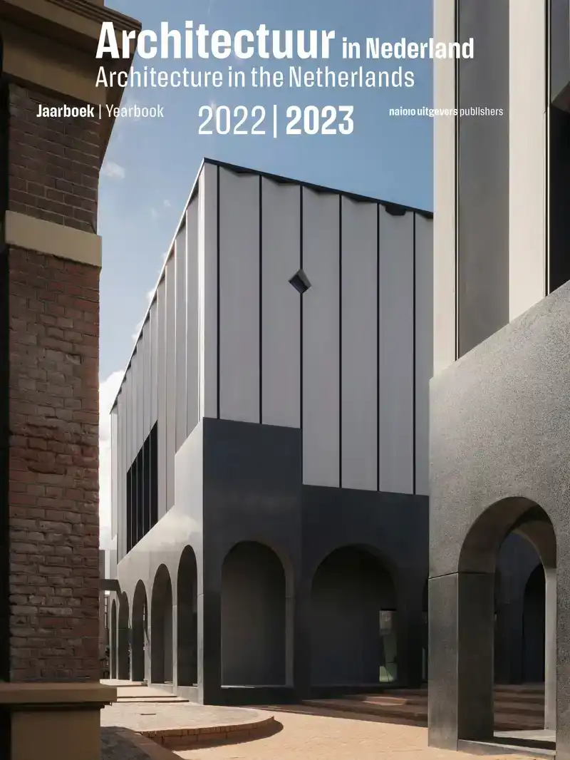 ARCHITECTUUR IN NEDERLAND / ARCHITECTURE IN THE NETHERLANDS