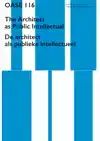 OASE JOURNAL FOR ARCHITECTURE #116