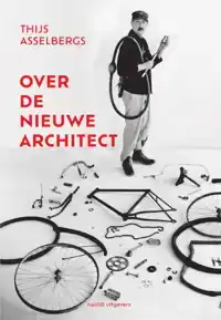 OVER DE NIEUWE ARCHITECT