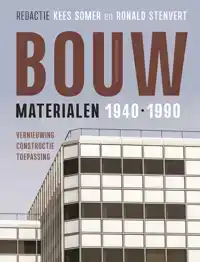 BOUWMATERIALEN 1940-1990