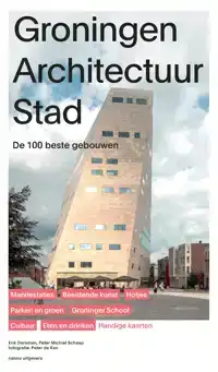 GRONINGEN ARCHITECTUUR STAD