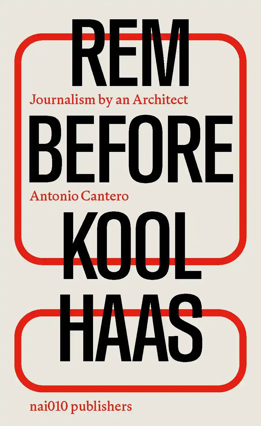 REM BEFORE KOOLHAAS