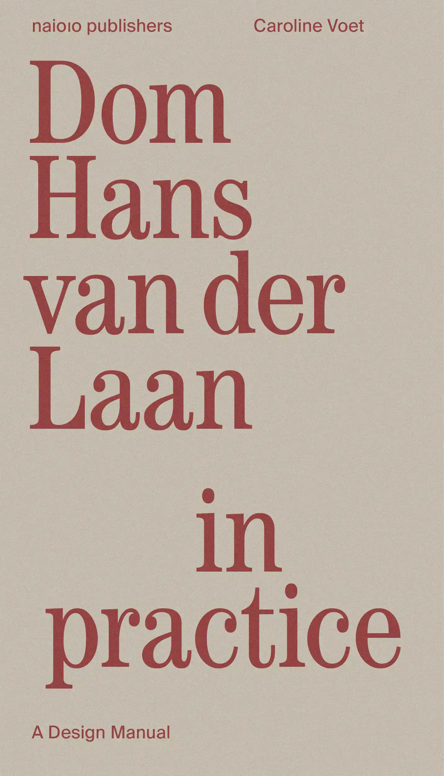 PRACTICING DOM HANS VAN DER LAAN
