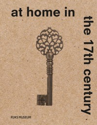 AT HOME IN THE 17TH CENTURY