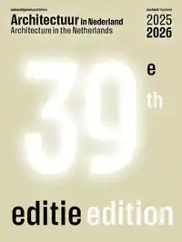 ARCHITECTUUR IN NEDERLAND / ARCHITECTURE IN THE NETHERLANDS