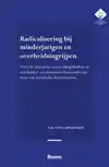 RADICALISERING BIJ MINDERJARIGEN EN OVERHEIDSINGRIJPEN