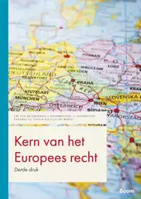 KERN VAN HET EUROPEES RECHT