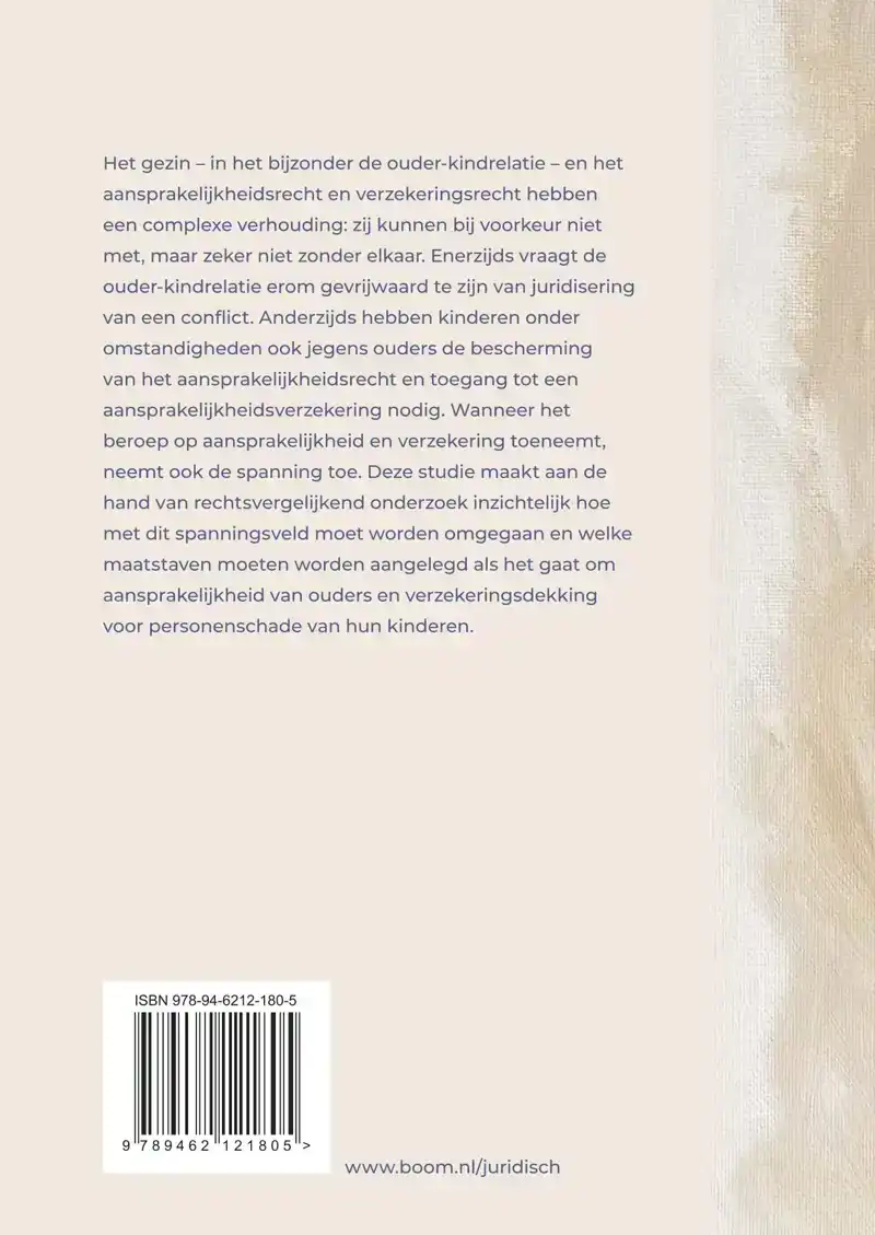 AANSPRAKELIJKHEID EN VERZEKERING IN DE OUDER-KINDRELATIE
