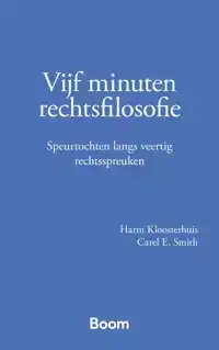 VIJF MINUTEN RECHTSFILOSOFIE
