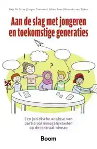 AAN DE SLAG MET JONGEREN EN TOEKOMSTIGE GENERATIES