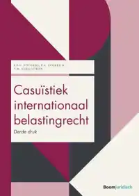 CASUISTIEK INTERNATIONAAL BELASTINGRECHT