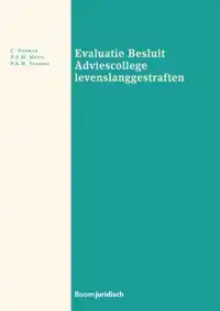 EVALUATIE BESLUIT ADVIESCOLLEGE LEVENSLANGGESTRAFTEN