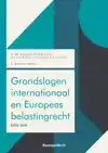 GRONDSLAGEN INTERNATIONAAL EN EUROPEES BELASTINGRECHT