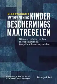 EINDEVALUATIE WET HERZIENING KINDERBESCHERMINGSMAATREGELEN