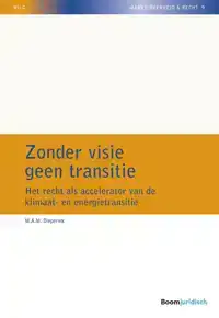 ZONDER VISIE GEEN TRANSITIE