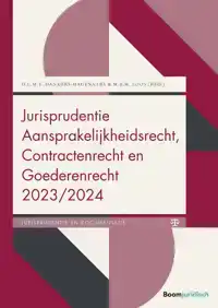 JURISPRUDENTIE AANSPRAKELIJKHEIDSRECHT, CONTRACTENRECHT EN G