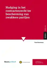 NUDGING IN HET CONTRACTENRECHT TER BESCHERMING VAN ZWAKKERE