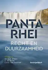 PANTA RHEI: RECHT EN DUURZAAMHEID