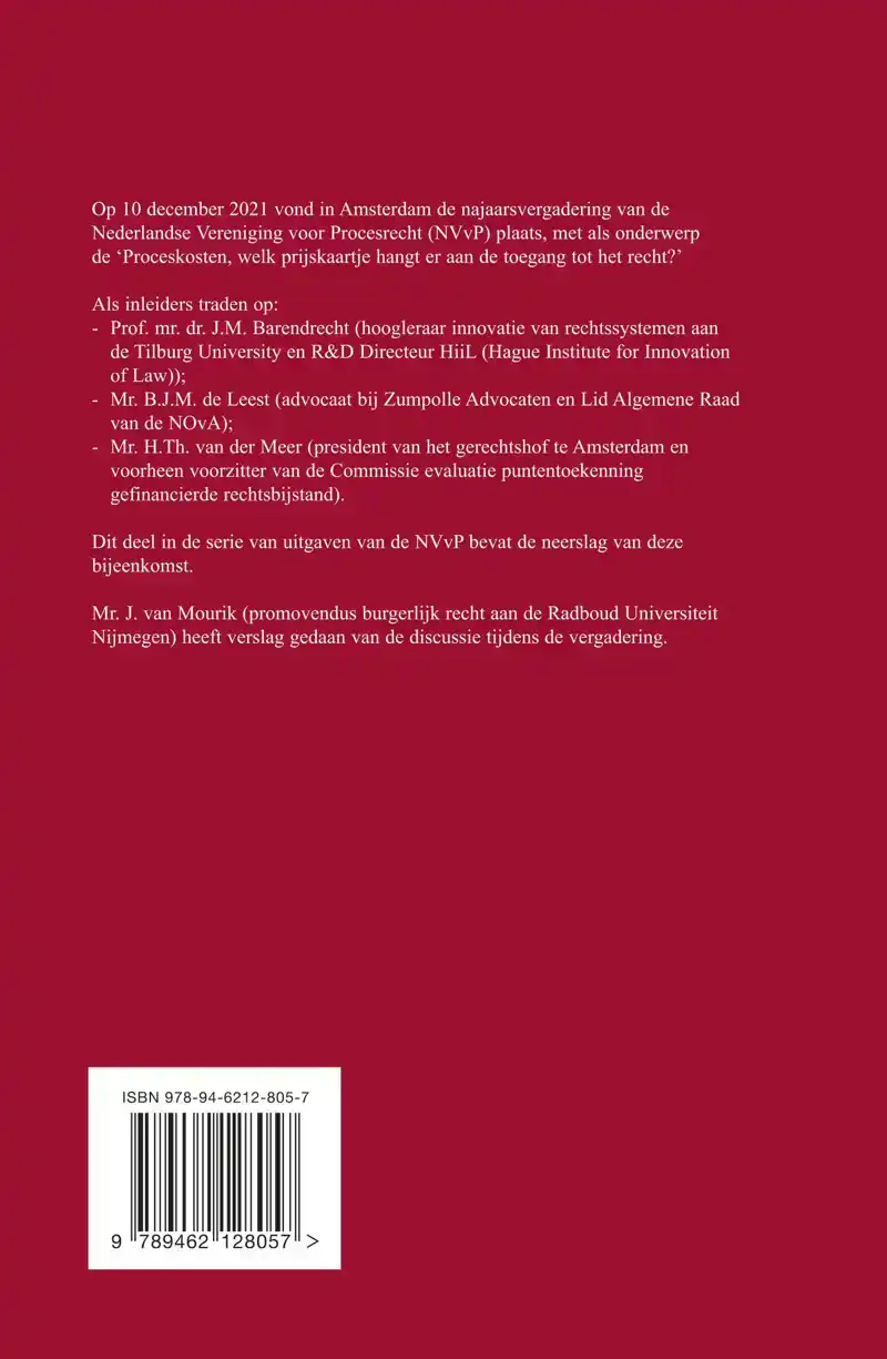 PROCESKOSTEN, WELK PRIJSKAARTJE HANGT ER AAN DE TOEGANG TOT