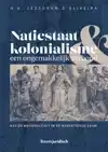 NATIESTAAT EN KOLONIALISME: EEN ONGEMAKKELIJK VERBOND