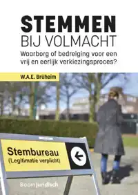 STEMMEN BIJ VOLMACHT